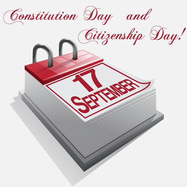 Календарь 17 Сентября День Конституции и День гражданства
