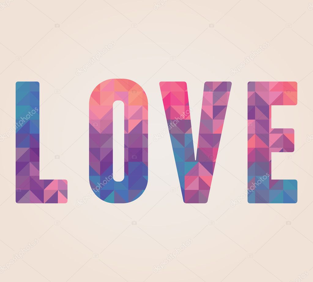 Vector Love word made of triangles