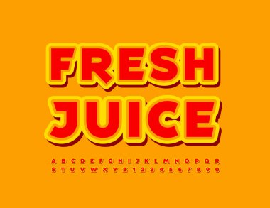Parlak afiş Taze Meyve Suyu. Yaratıcı yazı tipi. Komik Harfler ve Sayılar kümesi
