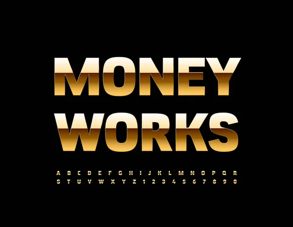 Vector Elite Konzept Money Works Gold Shiny Font Luxus Alphabet — Stockvektor