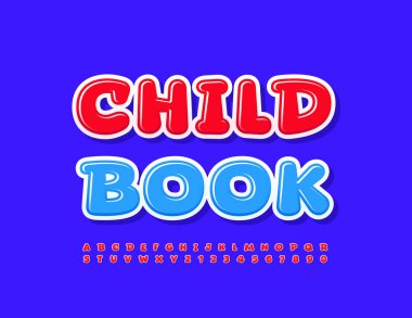 Vektör yaratıcı İşaret Çocuğu Kitabı. Komik Kırmızı Yazı Tipi. Parlak Alfabe Harfleri ve Sayıları Ayarlandı