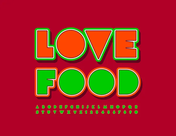 Vector Helles Plakat Love Food Helle Aufkleberschrift Rot Und Grün — Stockvektor
