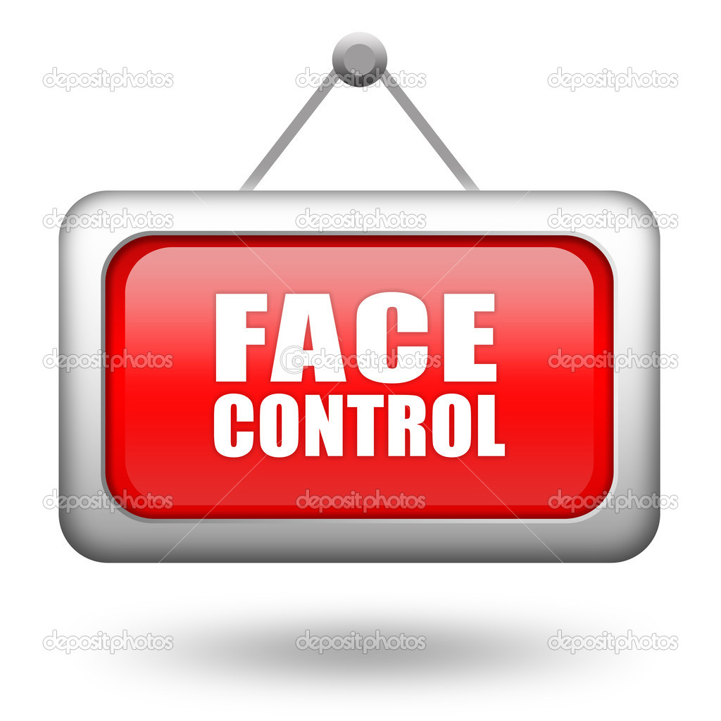 Face control sign isolated on white
