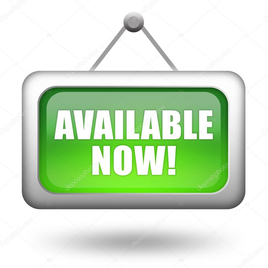 Available now sign isolated on white