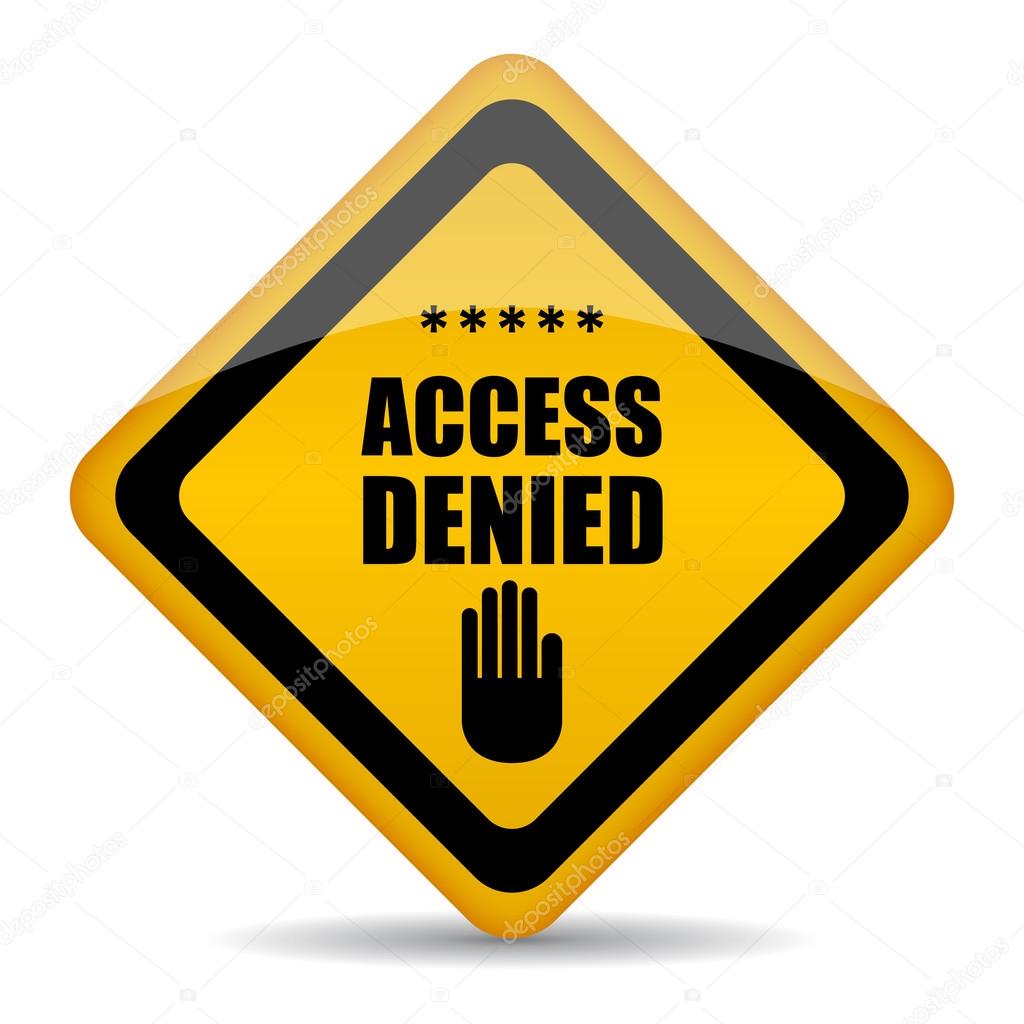 Access denied vector sign isolated on white