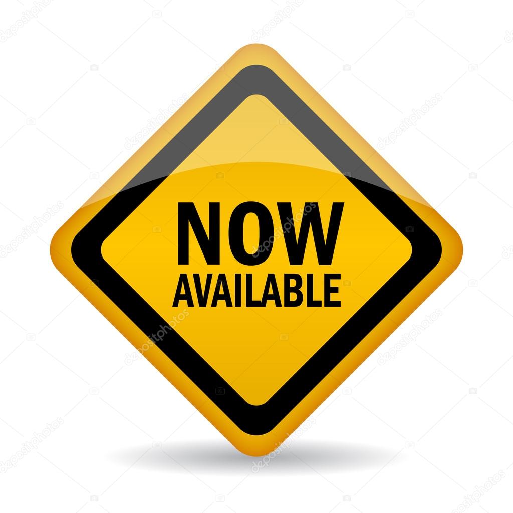 Now available vector sign