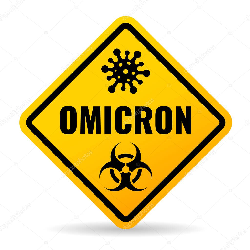 Omicron virus warning sign on white background