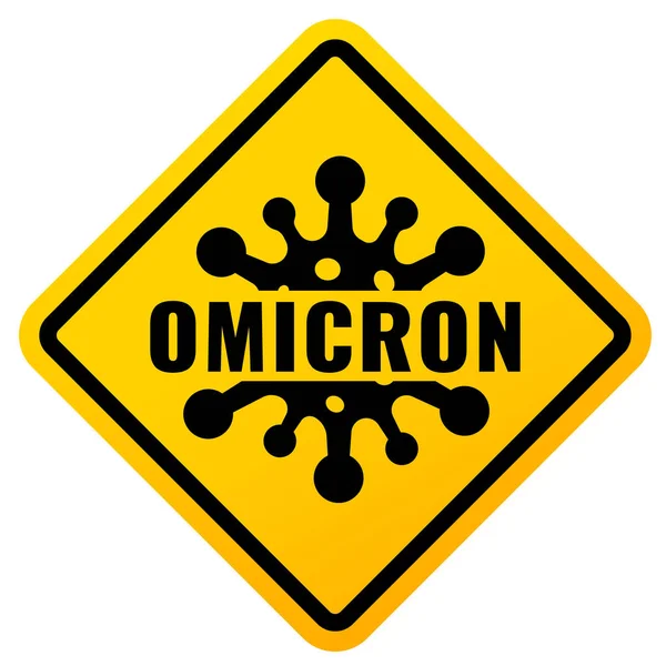 Omicron Vírus Veszély Jel Fehér Alapon — Stock Vector