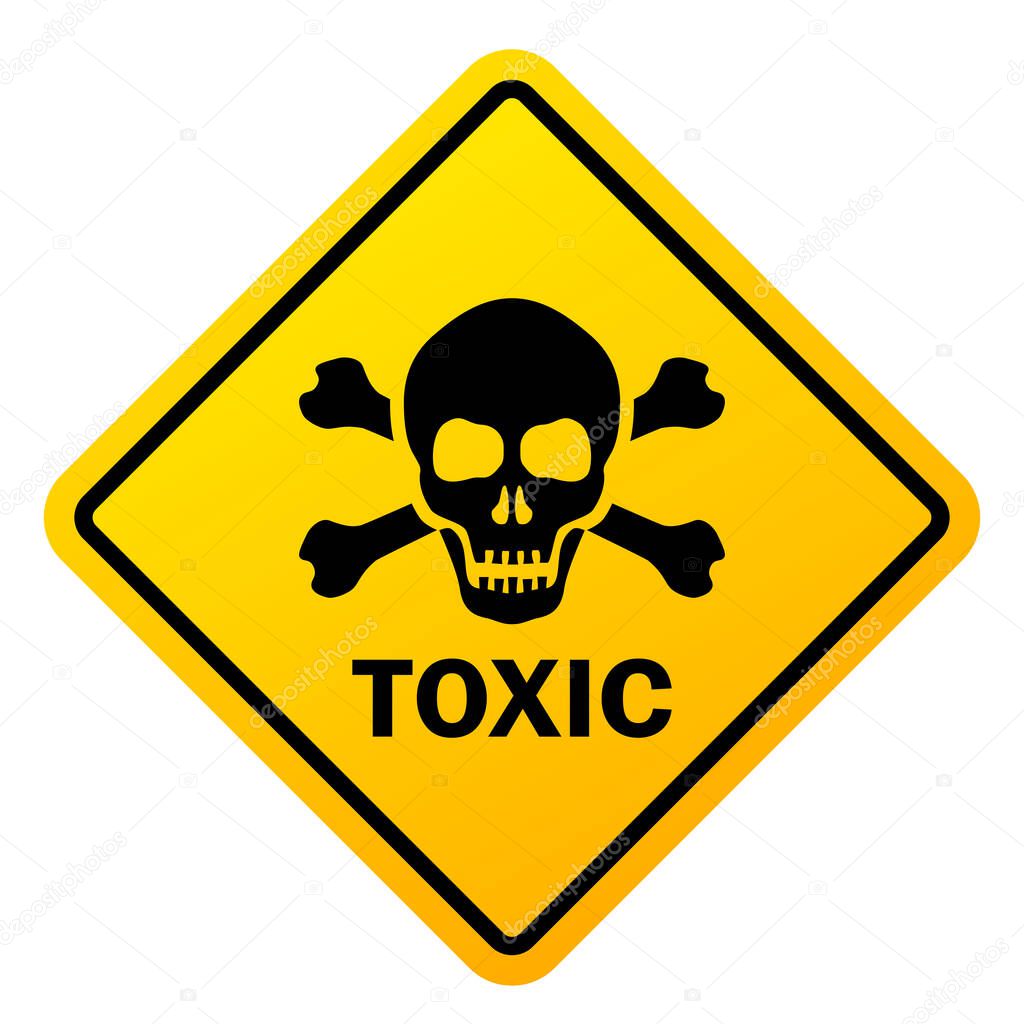 Toxic safety caution sign