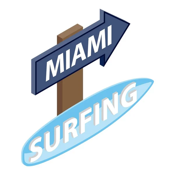 Ikona surfingu w Miami wektor izometryczny. Miami znak drogowy i napis surfing — Wektor stockowy