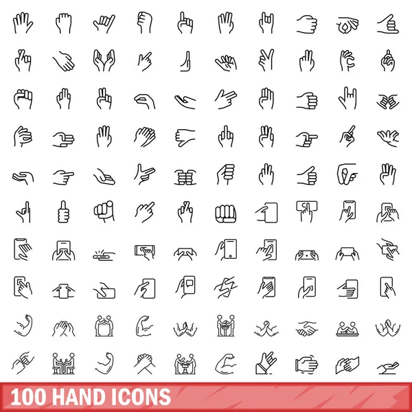 100 hand icons set, outline style — Stock Vector