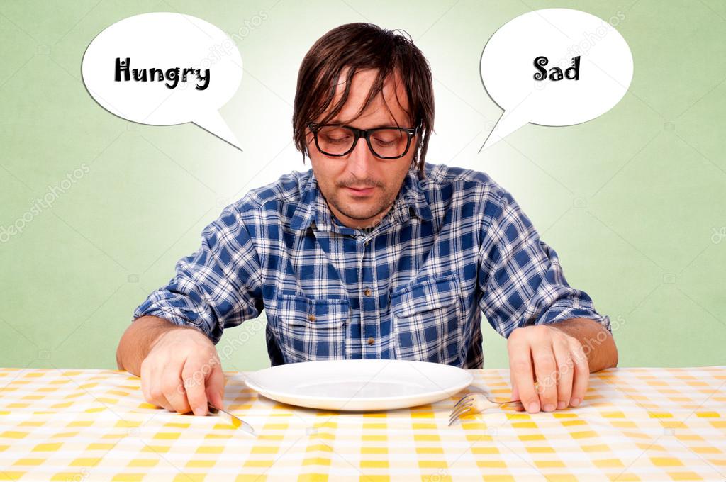 Hungry and sad