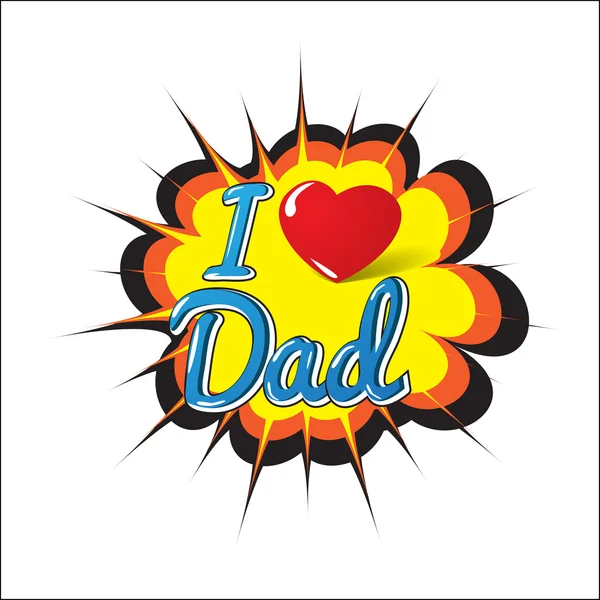 I Love Dad — Stock Vector