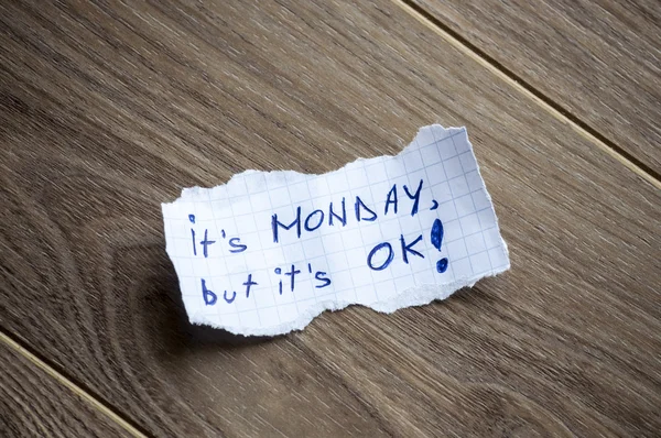 É segunda-feira, mas está tudo bem. — Fotografia de Stock