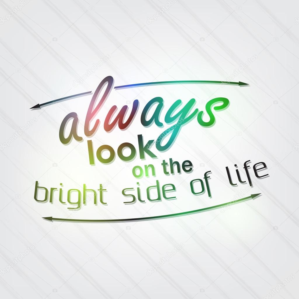 Always look on the bright side of life