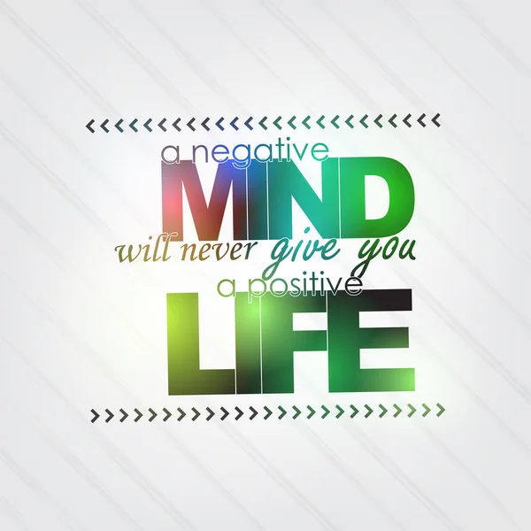 Negative mind, Positive life — Stock Vector