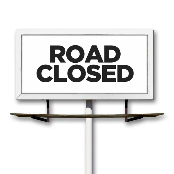 Road Closed Billboard Sign on White Background — Stock Photo, Image