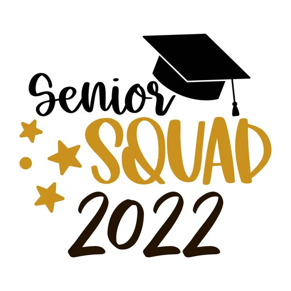 Escuadrón Senior 2022. Inscripción de caligrafía de moda con sombrero negro Vectores De Stock Sin Royalties Gratis