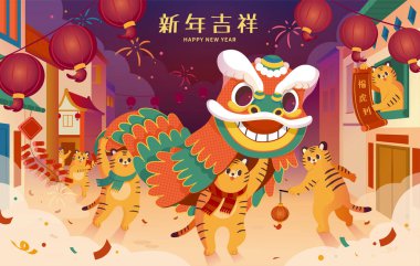 2022 CNY illustration of cute tigers performing lion dance on street with firecrackers exploding around. Translation: Happy Chinese new year