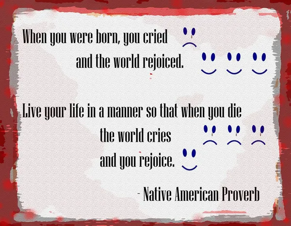 Amerikanisches indisches Sprichwort über Leben und Tod — Stockfoto