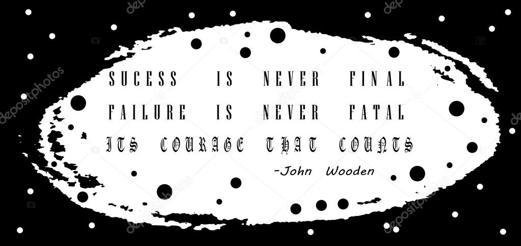 Inspiritional courage quote