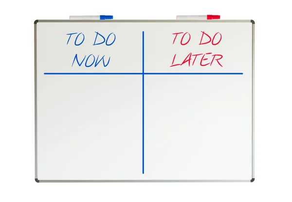 Whiteboard, faça agora e faça mais tarde — Fotografia de Stock