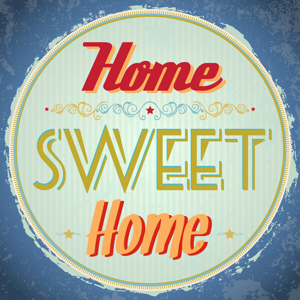 Vintage Home Sweet Home Sign