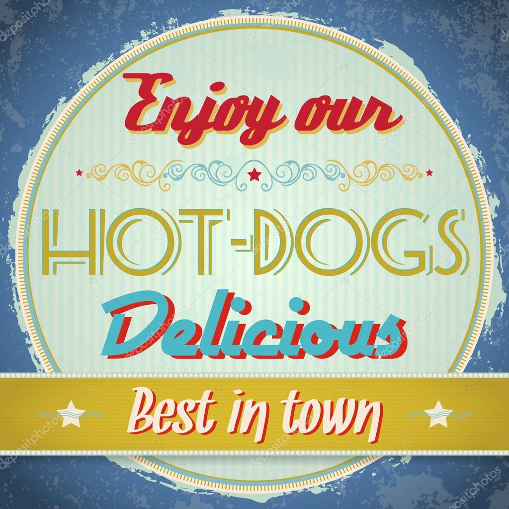 Vintage Hot Dogs Sign - Vector EPS10