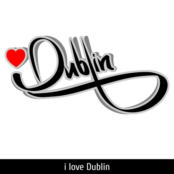 Dublin greetings hand lettering. Calligraphy — Stock Vector