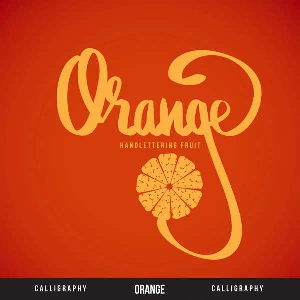 Oranje hand belettering - handgemaakte kalligrafie — Stockvector