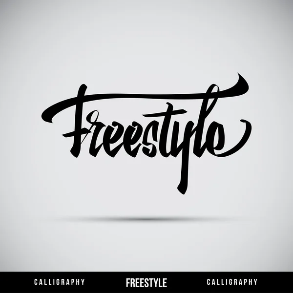 Freestyle hand lettering - handmade calligraphy — Stock Vector