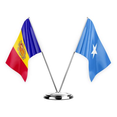 Two table flags isolated on white background 3d illustration, andorra and somalia