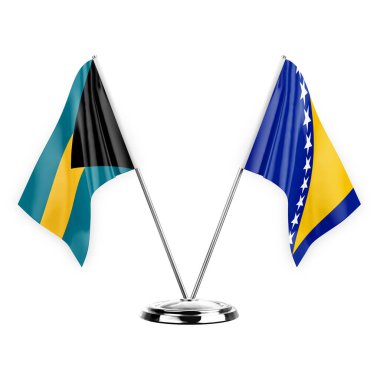 Two table flags isolated on white background 3d illustration, bahamas and bosnia