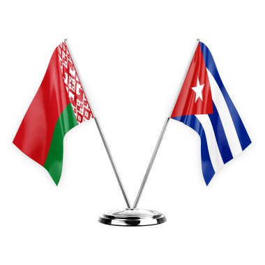 Two table flags isolated on white background 3d illustration, belarus and cuba