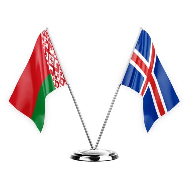 Two table flags isolated on white background 3d illustration, belarus and iceland