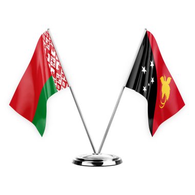 Two table flags isolated on white background 3d illustration, belarus and papua new guinea