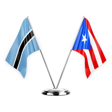 Two table flags isolated on white background 3d illustration, botswana and puerto rico