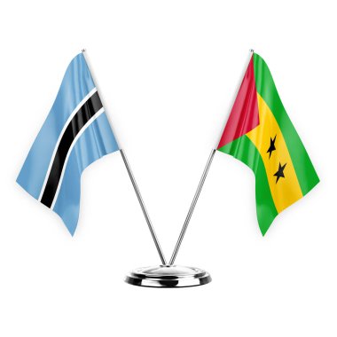 Two table flags isolated on white background 3d illustration, botswana and sao tome and principe