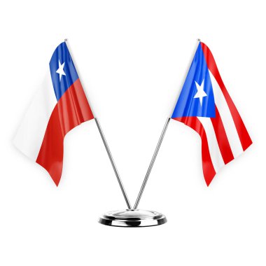 Two table flags isolated on white background 3d illustration, chile and puerto rico