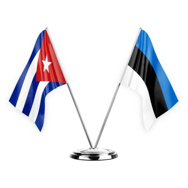 Two table flags isolated on white background 3d illustration, cuba and estonia