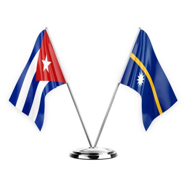 Two table flags isolated on white background 3d illustration, cuba and nauru