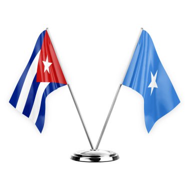 Two table flags isolated on white background 3d illustration, cuba and somalia