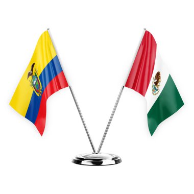 Two table flags isolated on white background 3d illustration, ecuador and mexico