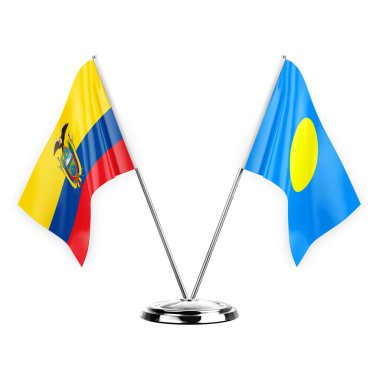 Two table flags isolated on white background 3d illustration, ecuador and palau