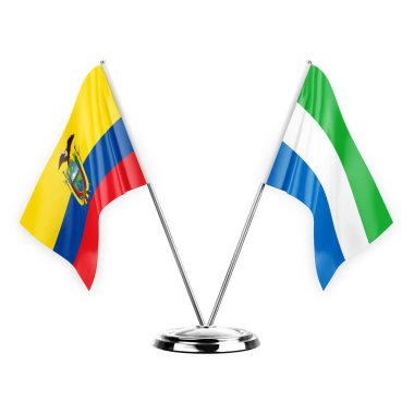 Two table flags isolated on white background 3d illustration, ecuador and sierra leone