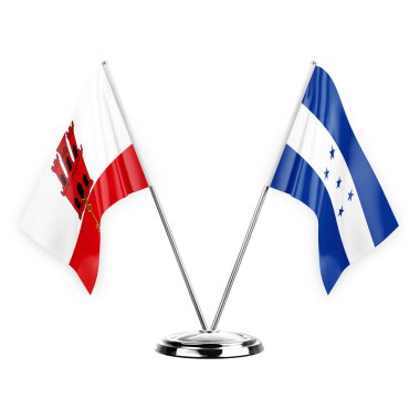 Two table flags isolated on white background 3d illustration, gibraltar and honduras