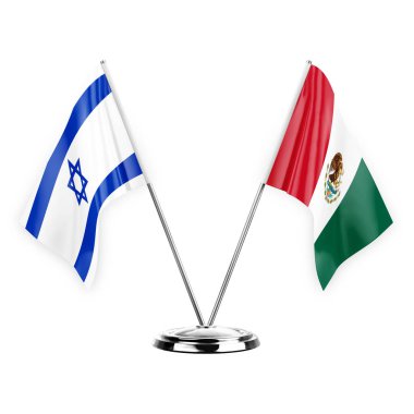 Two table flags isolated on white background 3d illustration, israel and mexico