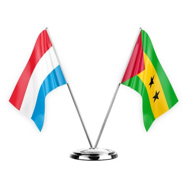 Two table flags isolated on white background 3d illustration, luxembourg and sao tome and principe