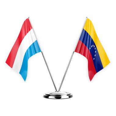 Two table flags isolated on white background 3d illustration, luxembourg and venezuela