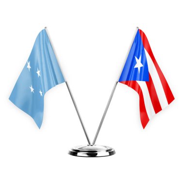 Two table flags isolated on white background 3d illustration, micronesia and puerto rico